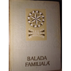 BALADA FAMILIALA TIPOLOGIE SI CORPUS DE TEXTE POETICE