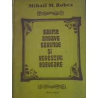 BASME SNOAVE LEGENDE SI POVESTIRI POPULARE - FOLCLOR DIN VALEA VALSANULUI - ARGES BASME SNOAVE LEGENDE SI POVESTIRI POPULARE - FOLCLOR DIN VALEA VALSANULUI - ARGES