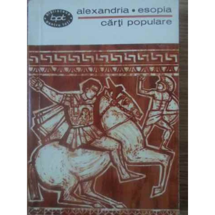 Cartea ALEXANDRIA. ESOPIA. CARTI de NECUNOSCUT - Anticariat Ursu Online