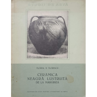 CERAMICA NEAGRA LUSTRUITA DE LA MARGINEA