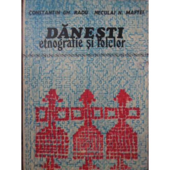DANESTI. ETNOGRAFIE SI FOLCLOR