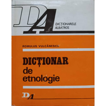 DICTIONAR DE ETNOLOGIE
