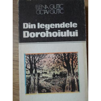 DIN LEGENDELE DOROHOIULUI