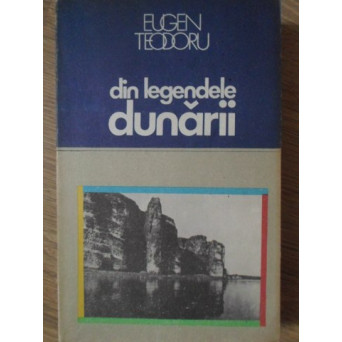 DIN LEGENDELE DUNARII
