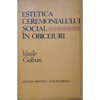 ESTETICA CEREMONIALULUI SOCIAL IN OBICEIURI