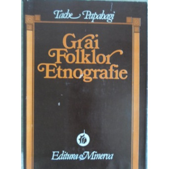 GRAI, FOLKLOR, ETNOGRAFIE