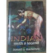 INDIAN MYTH AND LEGEND