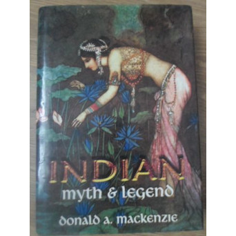 INDIAN MYTH AND LEGEND