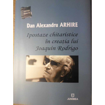 IPOSTAZE CHITARISTICE IN CREATIA LUI JOAQUIN RODRIGO