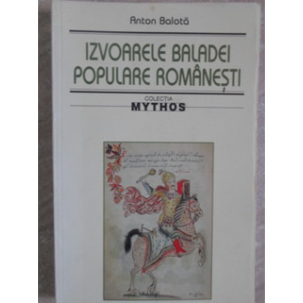 IZVOARELE BALADEI POPULARE ROMANESTI