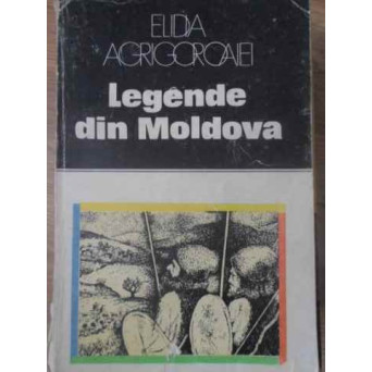 LEGENDE DIN MOLDOVA