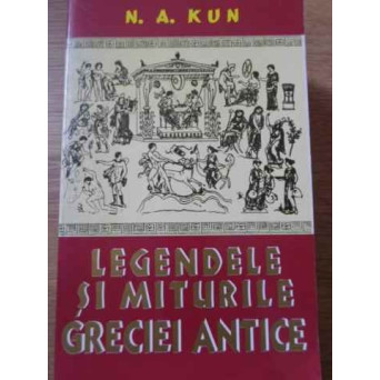 LEGENDELE SI MITURILE GRECIEI ANTICE