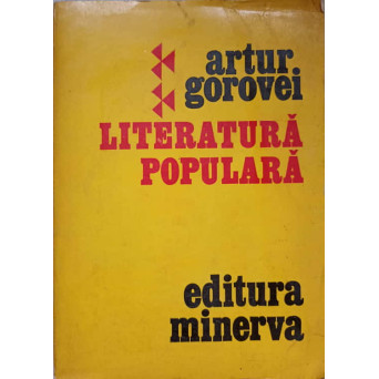 LITERATURA POPULARA. CULEGERE SI STUDII
