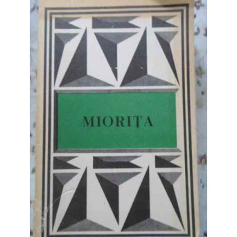 MIORITA. TEXTE POETICE ALESE