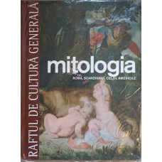 RAFTUL DE CULTURA GENERALA VOL.5 MITOLOGIA. ROMA, SCANDINAVII, CELTII, AMERICILE