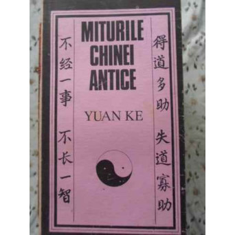 MITURILE CHINEI ANTICE