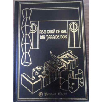 PE-O GURA DE RAI, DIN TARA DE DOR. BALADE POPULARE
