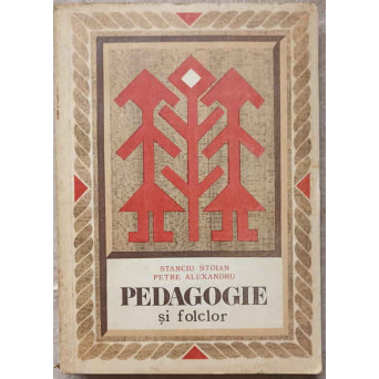 PEDAGOGIE SI FOLCLOR