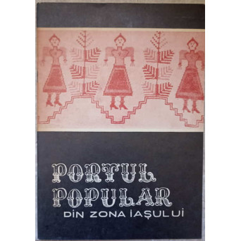 PORTUL POPULAR DIN ZONA IASULUI