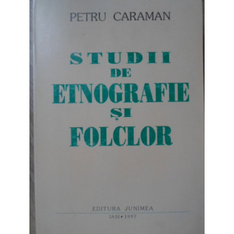 STUDII DE ETNOGRAFIE SI FOLCLOR