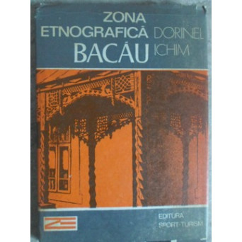 ZONA ETNOGRAFICA BACAU