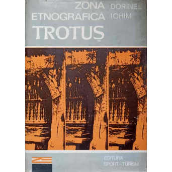 ZONA ETNOGRAFICA TROTUS