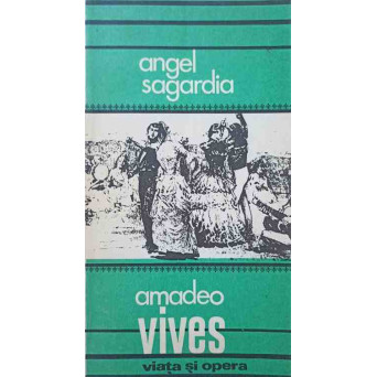 AMADEO VIVES. VIATA SI OPERA