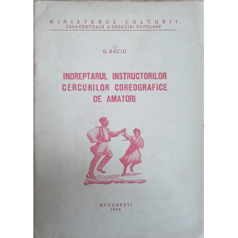 INDREPTARUL INSTRUCTIUNILOR CERCURILOR COREGRAFICE DE AMATORI