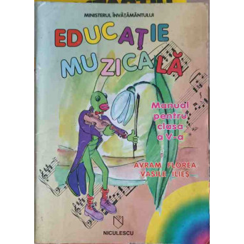 EDUCATIE MUZICALA, MANUAL PENTRU CLASA A V-A