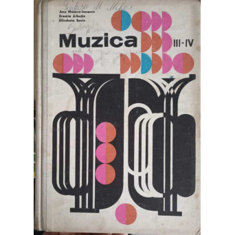 MUZICA, MANUAL UNIC PENTRU CLASELE III-IV