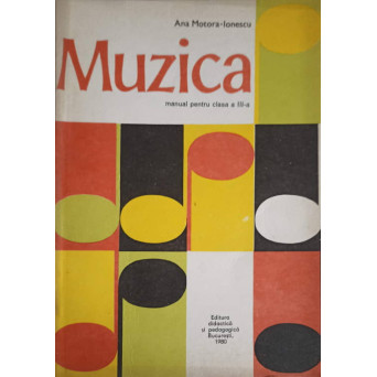 MUZICA, MANUAL PENTRU CLASA A III-A