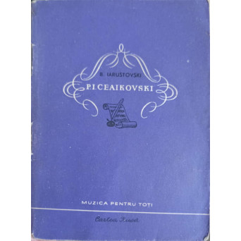P.I. CEAIKOVSKI