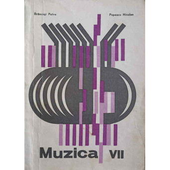 MUZICA. MANUAL PENTRU CLASA A VII-A