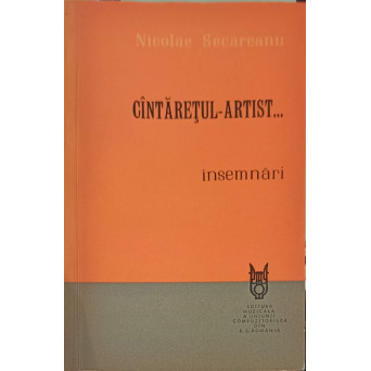 CANTARETUL-ARTIST... INSEMNARI