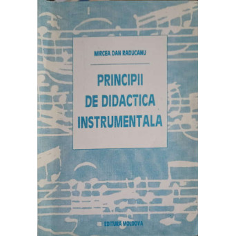 PRINCIPII DE DIDACTICA INTRUMENTALA