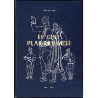 EU CANT PLAIURILE MELE. CULEGERE DE CANTECE SI JOCURI POPULARE MOLDOVENESTI