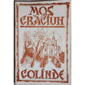 MOS CRACIUN, COLINDE
