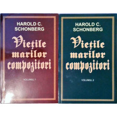 VIETILE MARILOR COMPOZITORI VOL.1-2