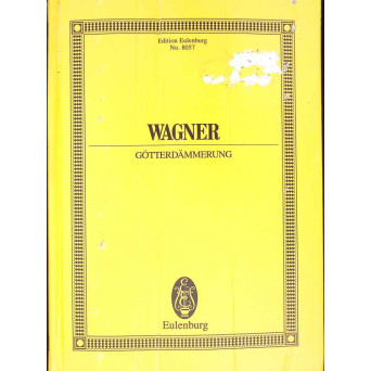 GOTTERDAMMERUNG WWV 86 D. PARTITURA MUZICALA
