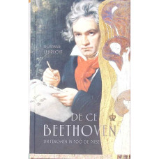 DE CE BEETHOVEN, UN FENOMEN IN 100 DE PIESE