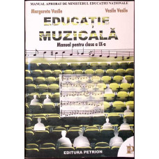 EDUCATIE MUZICALA, MANUAL PENTRU CLASA A IX-A