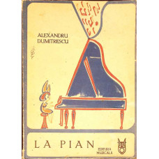 LA PIAN - CARTE MUZICALA ILUSTRATA