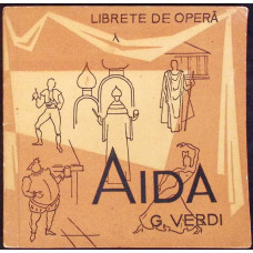 AIDA - OPERA IN 4 ACTE