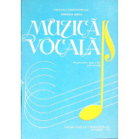 MUZICA VOCALA, MANUAL PENTRU CLASA A X-A MUZICA VOCALA, MANUAL PENTRU CLASA A X-A