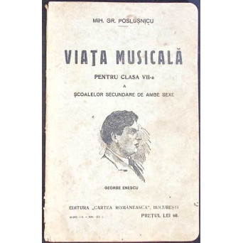 VIATA MUSICALA PENTRU CLASA A VII-A