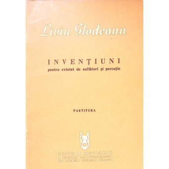 INVENTIUNI PENTRU CVINTET DE SUFLATORI SI PERCUTIE. PARTITURA