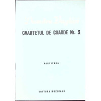 CVARTETUL DE COARDE NR.5 (PARTITURA MUZICALA CU DEDICATIA AUTORULUI)