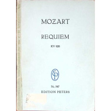 REQUIEM KV 626 FUR 4 SINGSTIMMEN, 2 VIOLINEN, VIOLA, ETC. (PARTITURA MUZICALA)