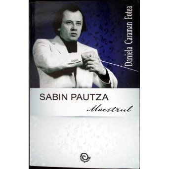 SABIN PAUTZA MAESTRUL
