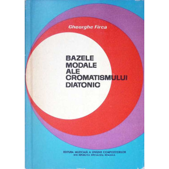 BAZELE MODALE ALE CROMATISMULUI DIATONIC